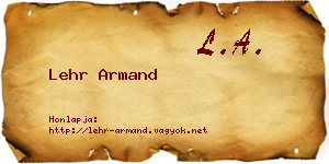 Lehr Armand névjegykártya